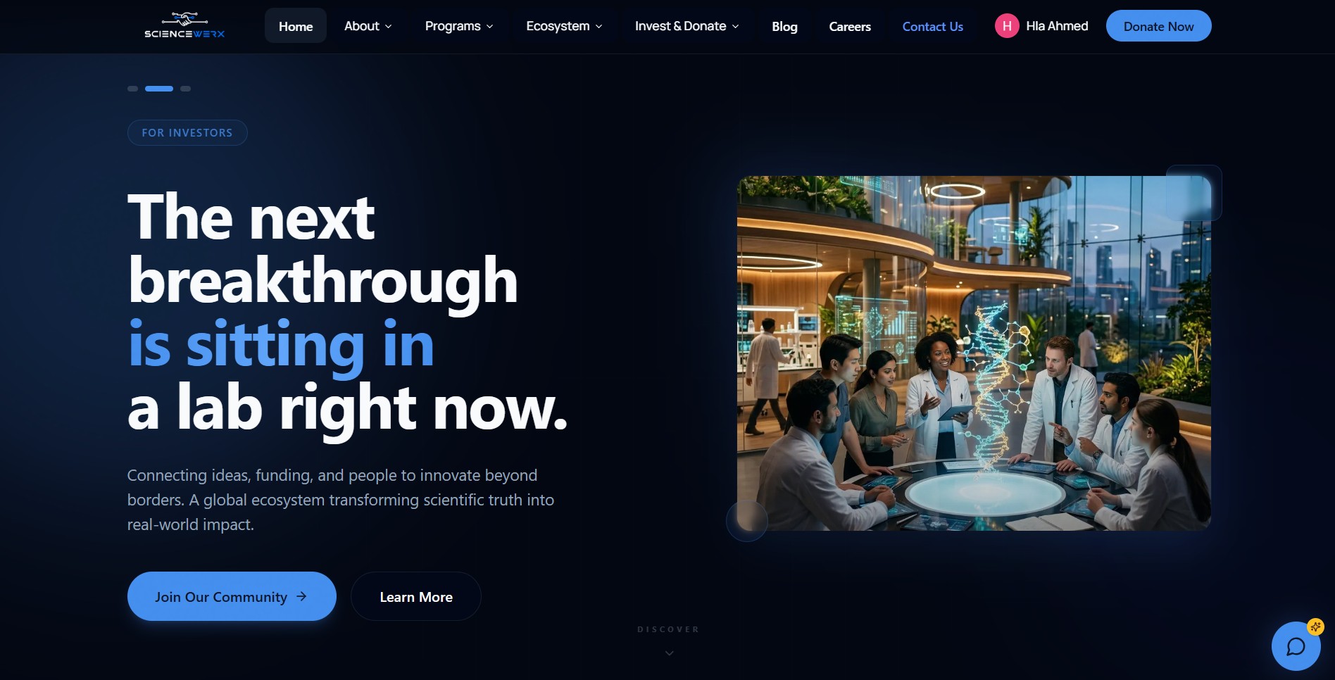 The ScienceWerx homepage: a “For investors” audience switcher above the headline “The next breakthrough is sitting in a lab right now”, with Join Our Community and Learn More actions.